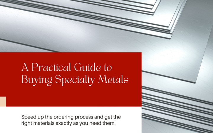 How to buy specialty metals